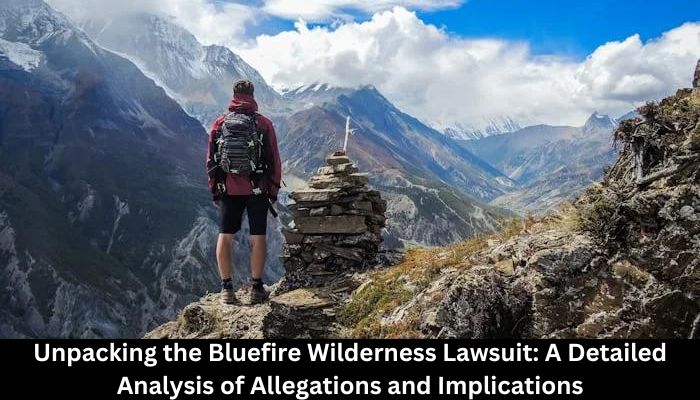 Bluefire Wilderness Lawsuit